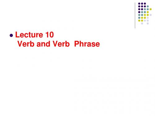 用Lecture10Verb_and_VerbPhrase