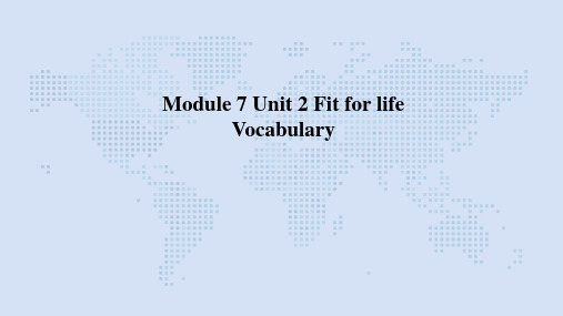 牛津译林版高中英语Module 7 Unit 2 Vocabulary(共18张PPT)