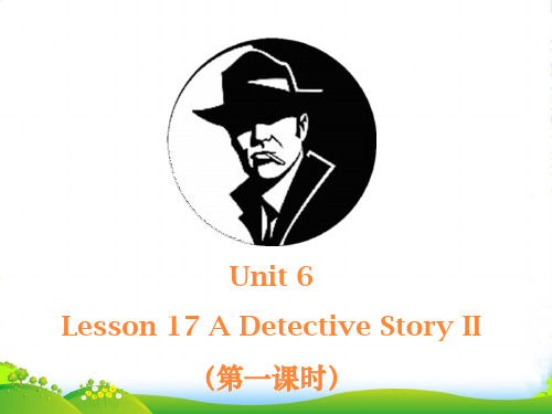 北师大版八年级英语下册Unit 6 Detectives Lesson 17 A Detective