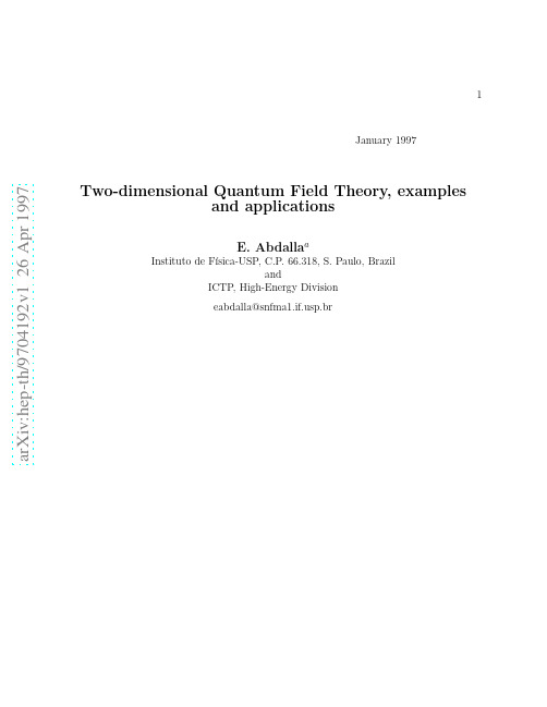 Two-dimensional Quantum Field Theory, examples and applications