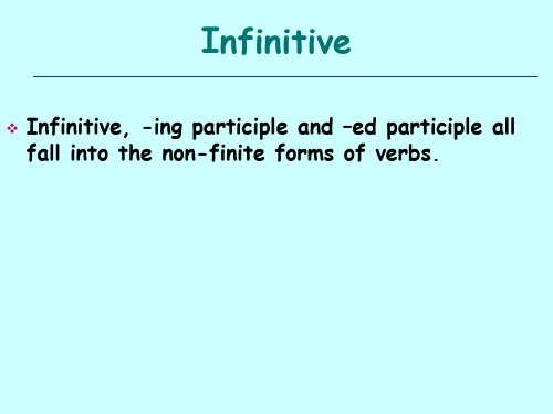 8-Infinitive新编英语语法教程第五版章振邦PPT