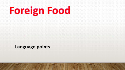 外研选修八英语module 3 Reading and Vocabulary language points精品课件