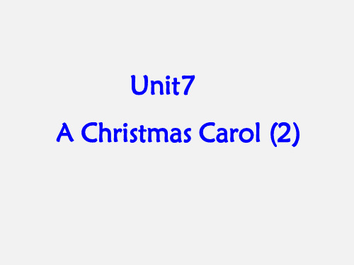 高三英语 Unit7 A christmas carol课件 新课标 人教版