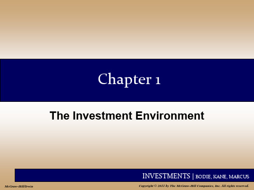 INVESTMENTS 投资学 (博迪BODIE, KANE, MARCUS)Chap001 The Investment Environment32页PPT