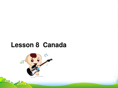 新冀教版五年级英语上册《Lesson 8 Canada》公开课课件