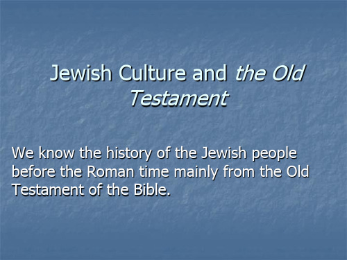 7.Jewish Cuture and the Old Testament