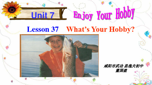 冀教版八年级上册英语课件：Unit7EnjoyYourHobbyLesson37(共27张PPT)