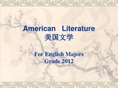 1 The Literature of Colonial America殖民时期的美国文学