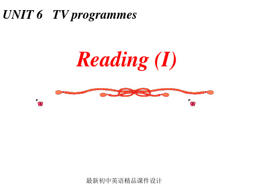 最新牛津译林版九年级英语上册 Unit 6 TV programmes Reading精品课件 (1)