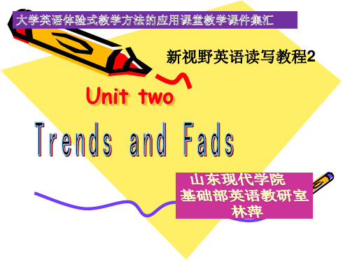 unit 2 Trends and Fads