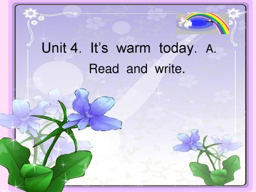 PEP小学英语四年级下册Unit4It’sWarmToday