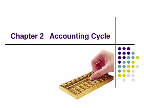 会计专业英语教学课件 chapter 2 Accounting Cycle