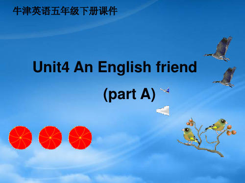 五级英语下册 unit4 PART A课件 苏教牛津(通用)