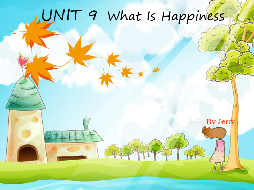 大学英语精读Unit9 What is happiness课件