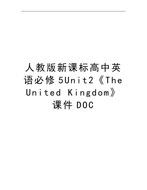 最新人教版新课标高中英语必修5Unit2《The United Kingdom》课件DOC