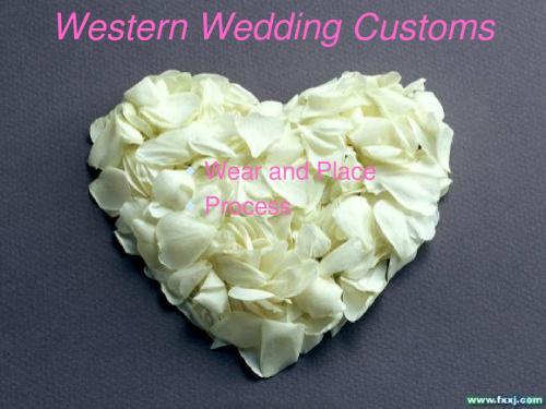 Western Wedding Customs西方婚礼习俗教材