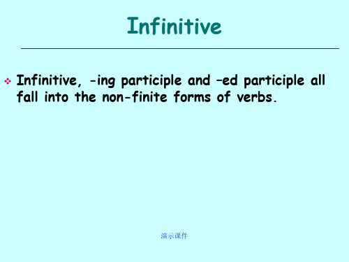 8-Infinitive新编英语语法教程第五版章振邦PPT回顾.ppt