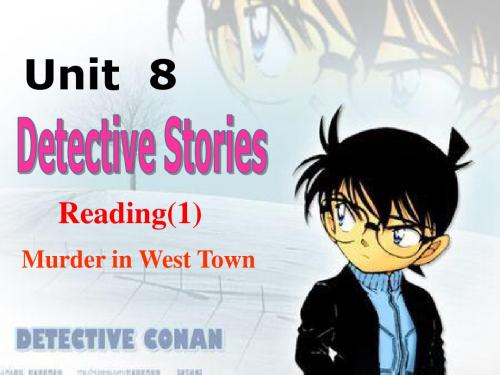 译林牛津版 9A Unit 8 Detective stories reading I---murder in west down 公开课教学课件共25张PPT