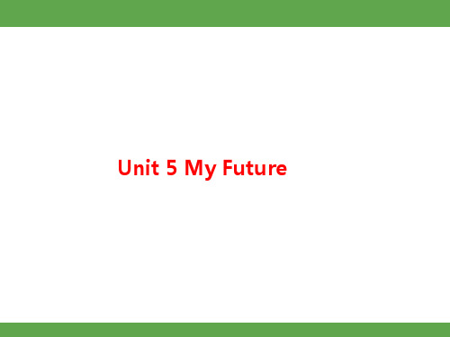 Unit 5 My Future Lesson 25 课件 冀教版英语八年级上册