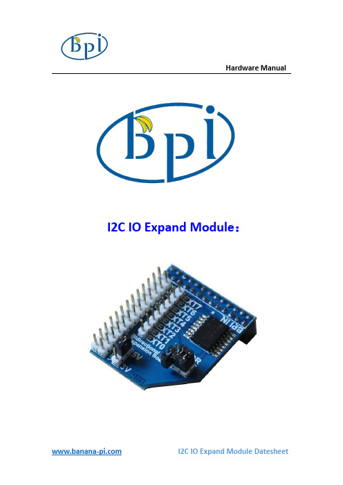 Banana Pi I2C IO Expand Module 数据手册说明书