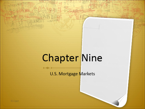 大学金融英语chapter 9 U.S. Mortgage Markets