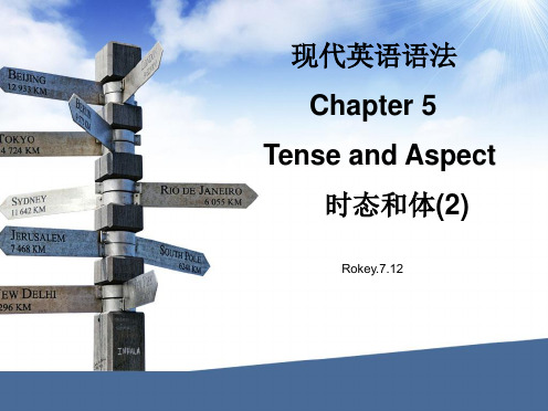 Chapter 5下Tense and aspect时态和体