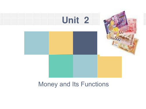 商务英语阅读2-unit2 Money and its Functions