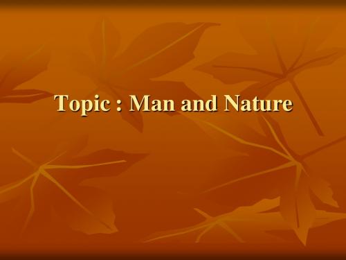 Topic 12 Man and Nature