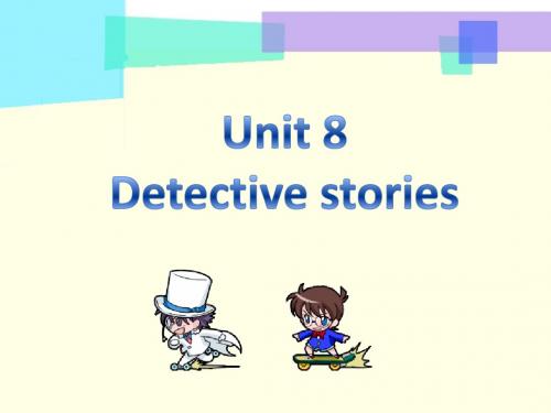 译林版九年级英语上册课件Unit 8 Detective stories 课件