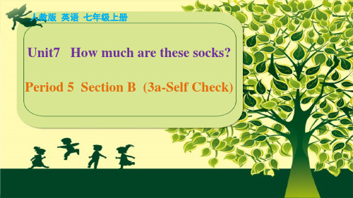 Unit 7 SectionB (3a-Self Check)课件 -2022学年度人教版 七上