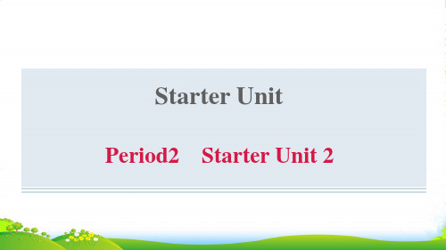 2022七年级英语上册StarterUnitsPeriod2StarterUnit2课件
