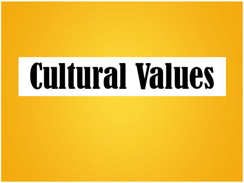 Cultural values(1)PPT课件