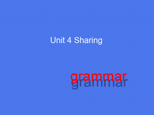 人教版高中英语选修七 Unit 4 Sharing grammar名师公开课市级获奖课件