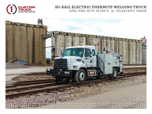 HI-RAIL ELECTRIC THERMITE WELDING TRUCK 产品说明书