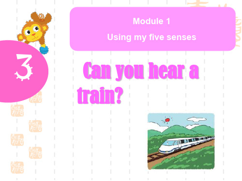 牛津深圳版英语二年级下册《Unit 3 Can you hear a train》课件1