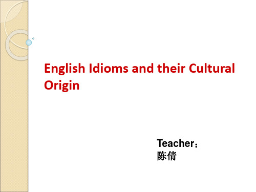 Idioms and Culture - Chapter 1