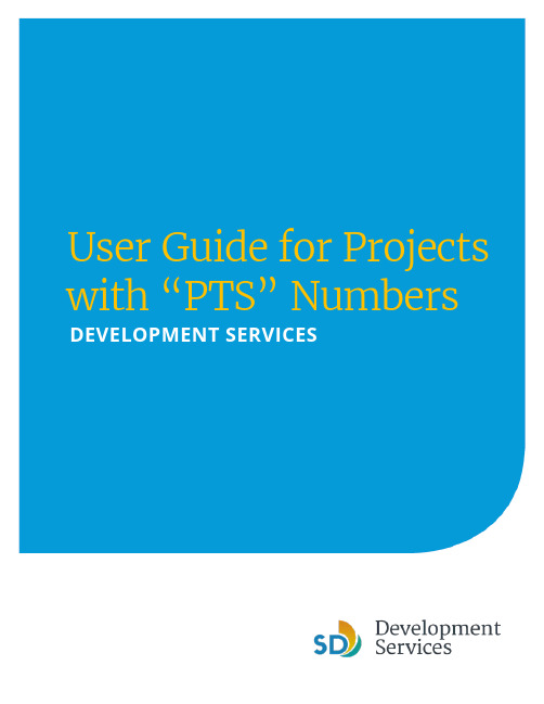 User Guide for Projects with “PTS” Numbers说明书