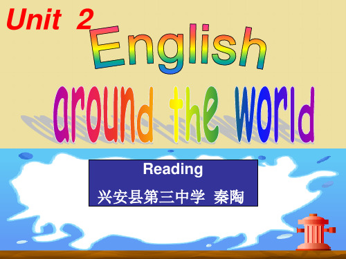 人教版高中英语 必修一 Unit2  《English around the world---Reading》课件 (共26张ppt)