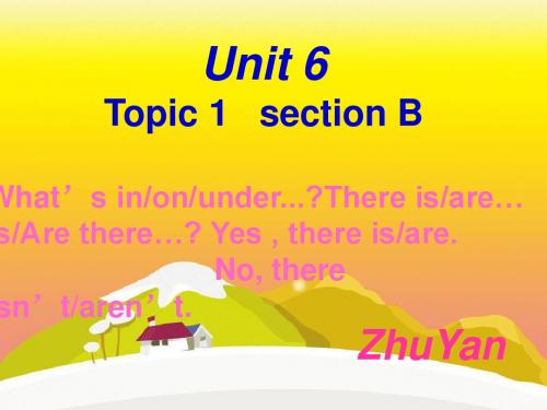 仁爱版七年级英语下册Unit6 topic 1 section b课件