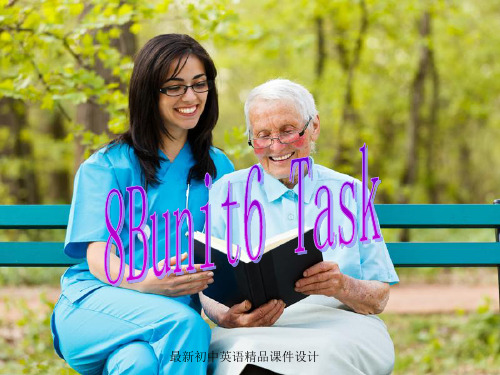 最新牛津译林版八年级英语下册《Unit 6 Sunshine for all Task》精品课件