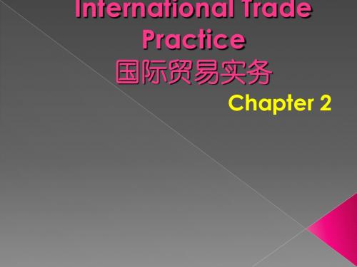 国际贸易实务双语教程Chapter2 Quantity, Quality and Packaging of Commodity-PPT课件-文档资料