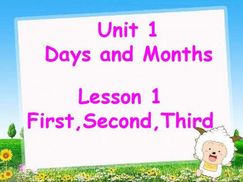 四年级下册英语课件-Unit 1 Days and Months Lesson 1 FirstSecondThird 1｜冀教版一起