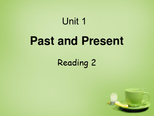 《Past and Present》ReadingPPT课件