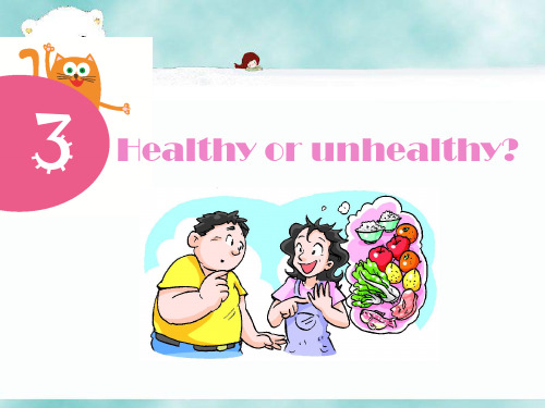 沪教牛津版六上Unit 3 Healthy or unhealthy 课件(公开课) 3