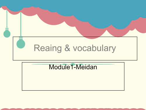 外研社必修五 module1 reading课件 (共13张PPT)