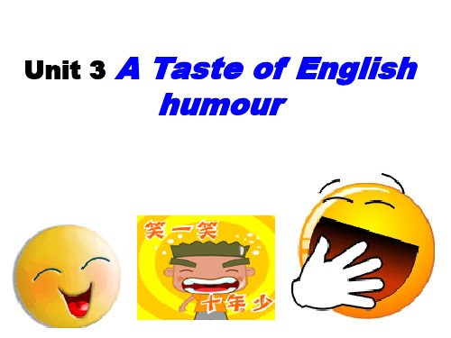 高中英语新人教必修四 Unit 3 A taste of English humour[阅读课件]