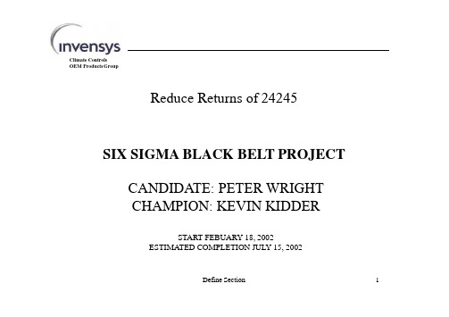 六西格玛英文版课件：SIX SIGMA BLACK BELT PROJECT