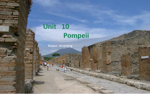 现代大学英语第二册Unit_10_Pompeii_2(1)