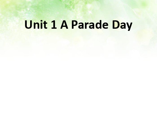 六年级英语下册课件-Unit 1 A Parade Day 第2课时（7）-粤人版