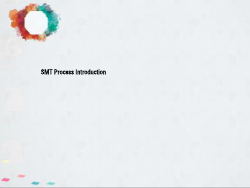 SMT制程介绍SMT Process Introduction(英文版)